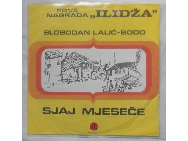 SLOBODAN LALIC BODO — SJAJ MJESECE