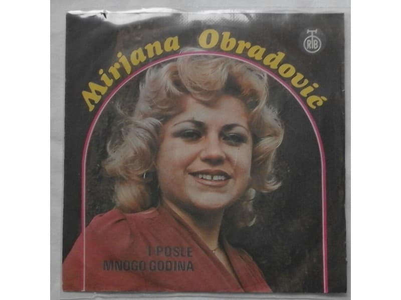 MIRJANA OBRADOVIC — I Posle mnogo godina