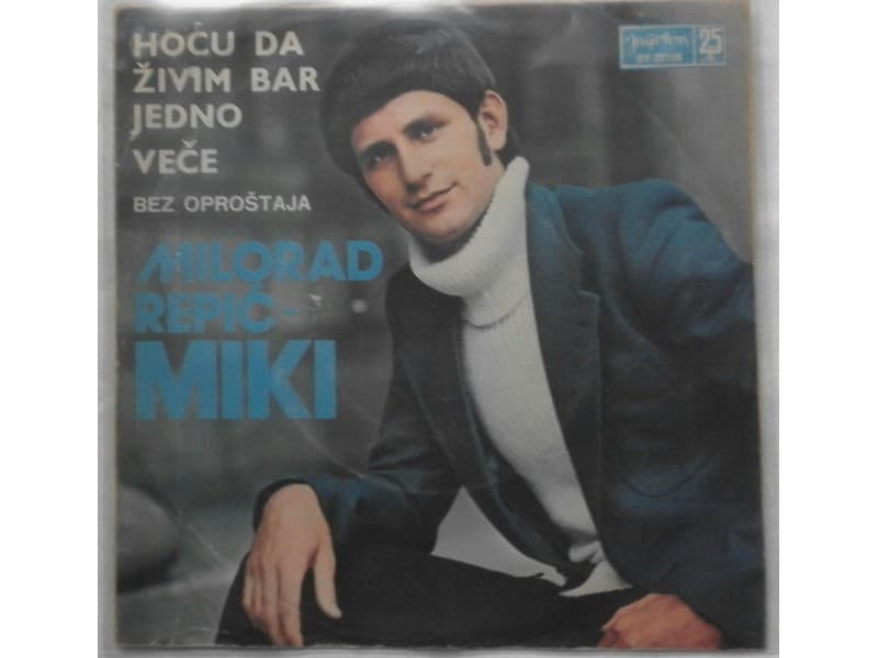 Milorad Repic Miki — Hocu da zivim bar jedno vece