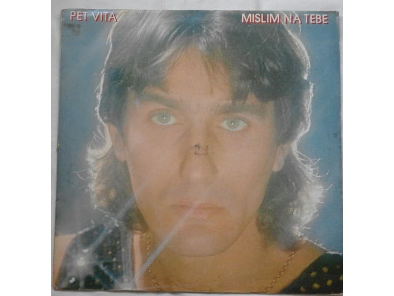 PET VITA — MISLIM NA TEBE