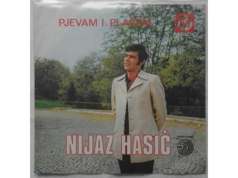 NIJAZ HASIC — PJEVAM I PLACEM