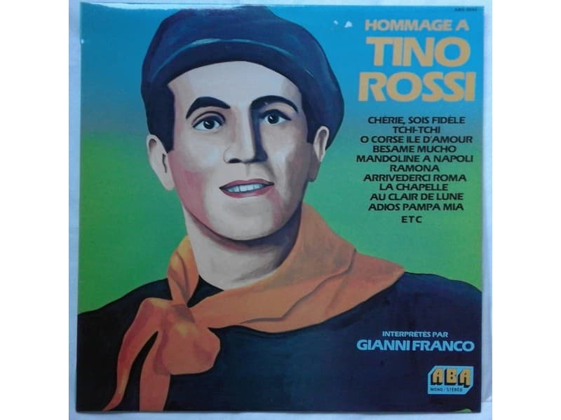 GIANNI FRANCO — HOMMAGE A TINNO ROSSI