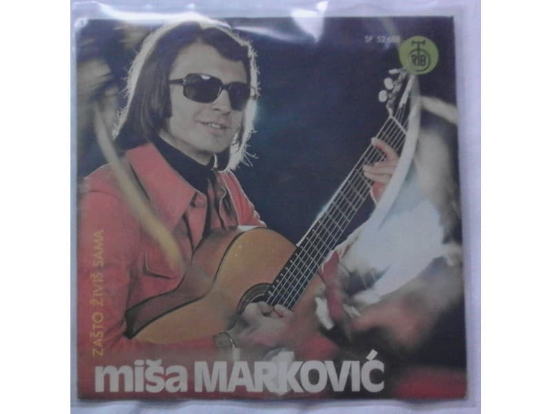 MISA MARKOVIC — ZASTO ZIVIS SAMA