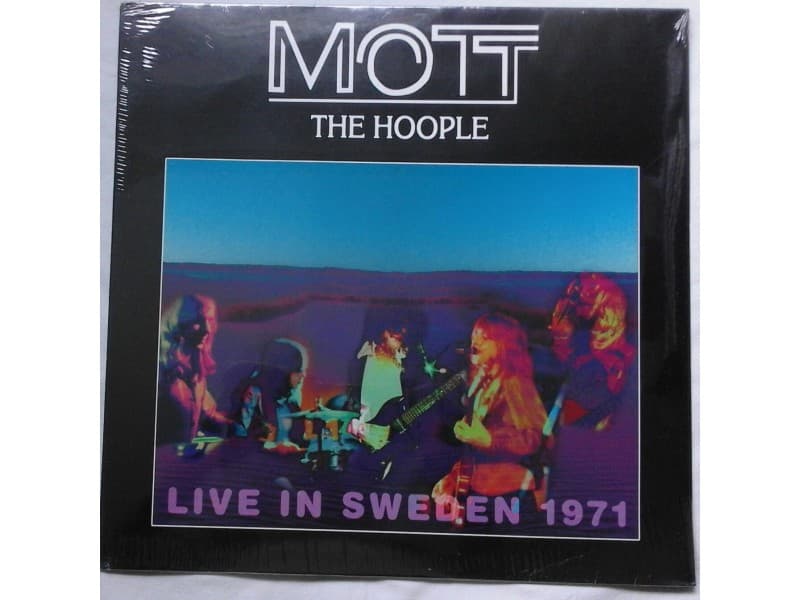 MOTT THE HOOPLE — Live In Sweden 1971 (Novo!!)