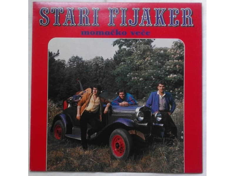 STARI FIJAKER — MOMACKO VECE