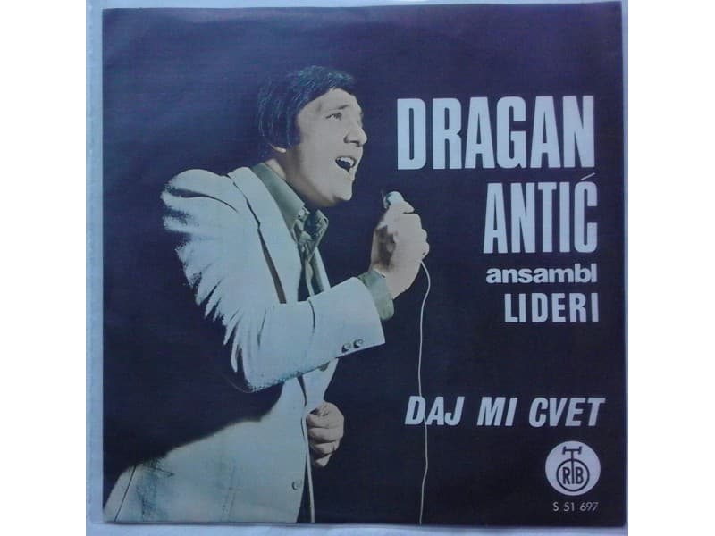 DRAGAN ANTIC Ansambl Lideri — Daj mi cvet