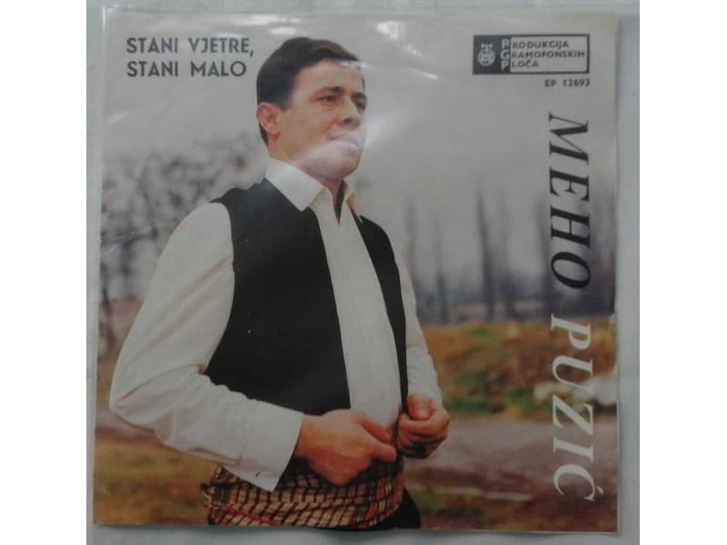 MEHO PUZIC — STANI VJETRE, STANI MALO
