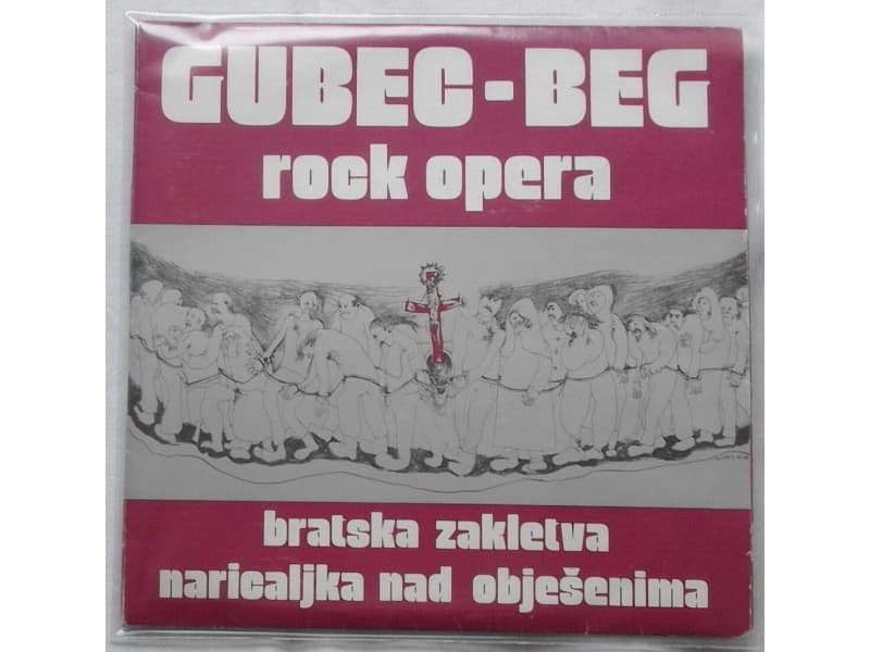 Branko Blace,Marijan Kasaj — Gubec Beg rock opera