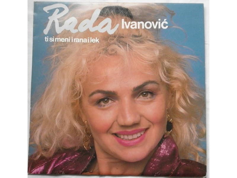 RADA IVANOVIC — Ti si meni i rana i lek