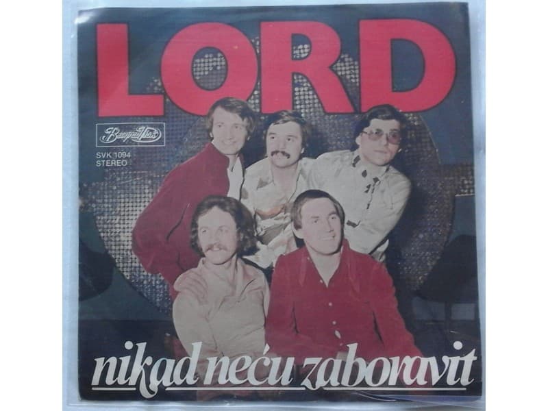 LORD — NIKAD NECU ZABORAVIT