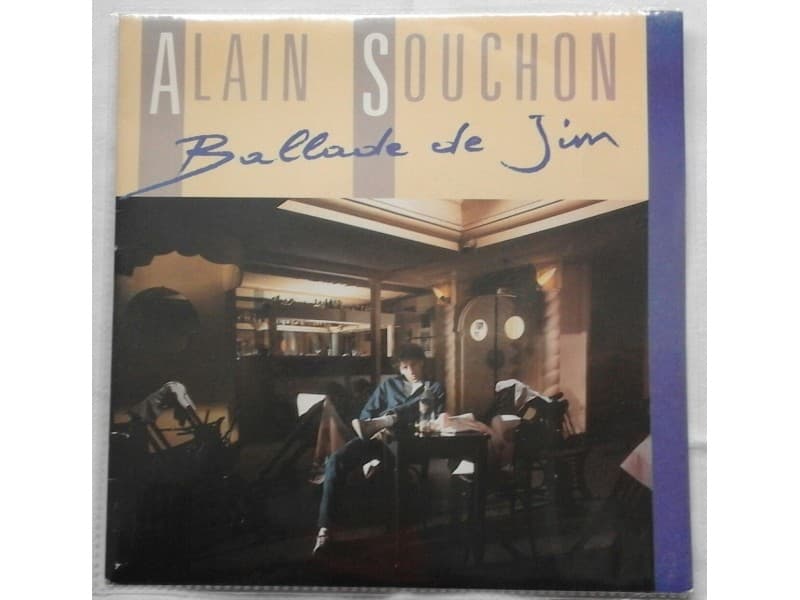 ALAIN SOUCHON — BALLADE DE JIM