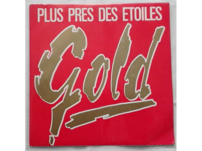 GOLD — PLUS PRES DES ETOILES