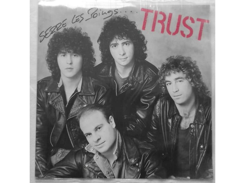 TRUST — SERRE LES POINGS