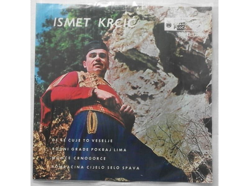 ISMET KRCIC — DJE SE CUJE TO VESELJE