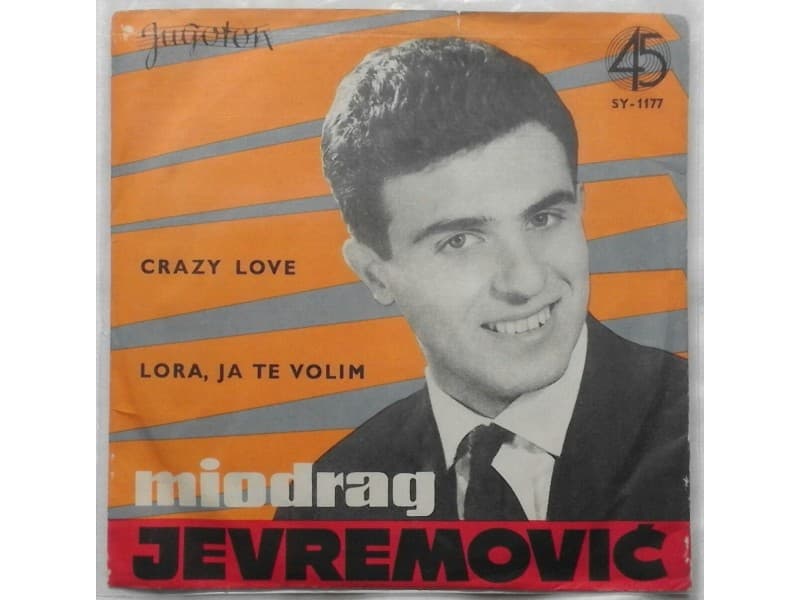MIODRAG JEVREMOVIC — CRAZY LOVE