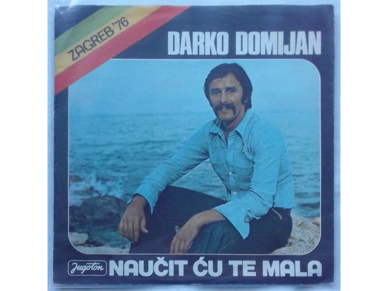DARKO DOMIJAN — NAUCIT CU TE MALA