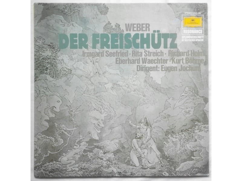 Weber — Der Freischutz ( Irmgard Seefried,Rita Streich.