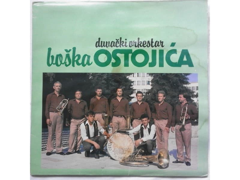 DUVACKI ORKESTAR BOSKA OSTOJICA — —