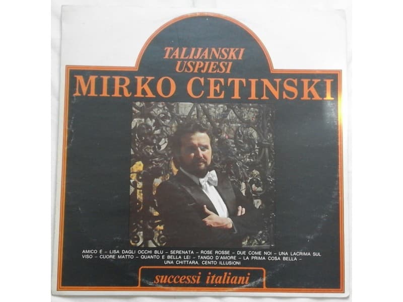 MIRKO CETINSKI — TALIJANSKI USPJESI