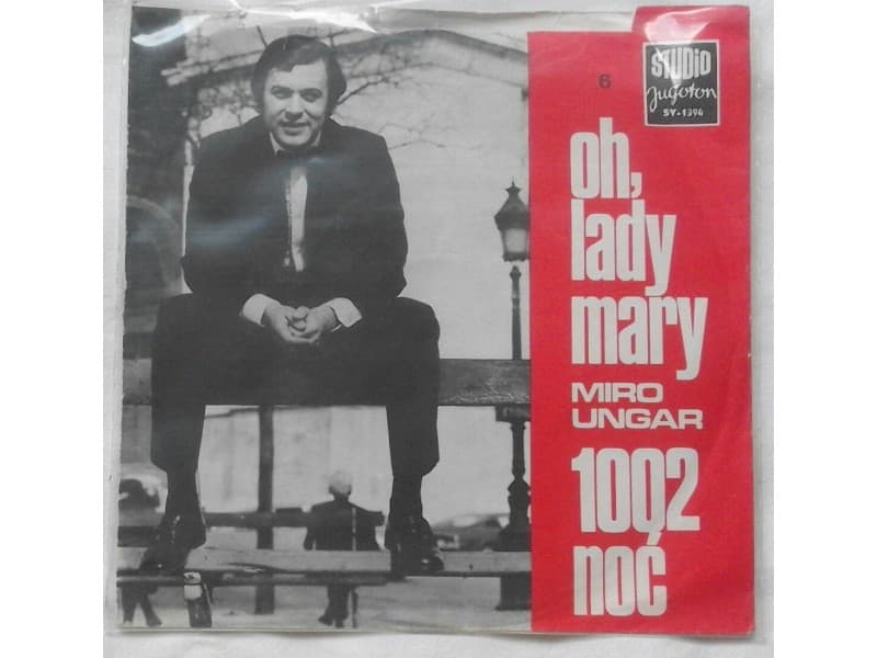 MIRO UNGAR — OH, LADY MARY