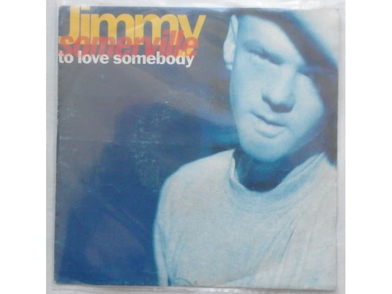 JIMMY SOMERVILLE — TO LOVE SOMEBODY