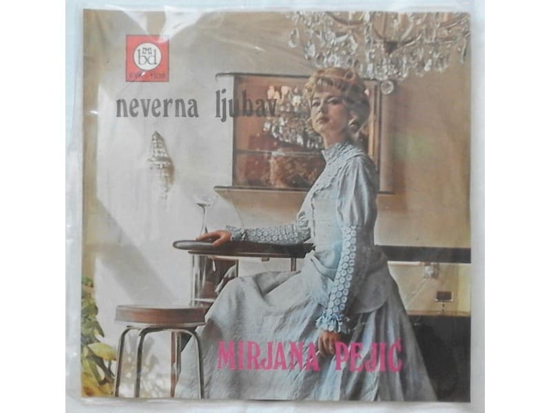 MIRA PEJIC — NEVERNA LJUBAV