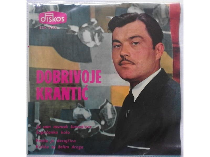 Dobrivoje Krantic — Ja sam momak Sumadinac