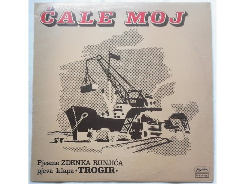 KLAPA TROGIR — CALE MOJ