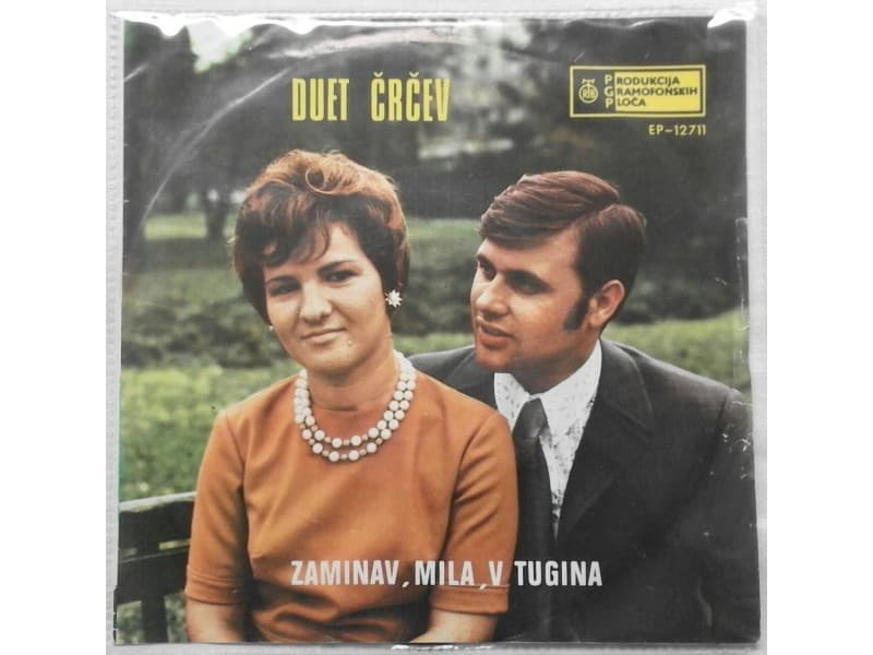 DUET CRCEV — ZAMINAV, MILA, V TUGINA