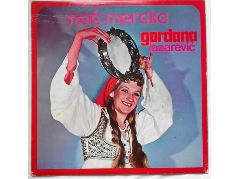 GORDANA LAZAREVIC — NOC MERAKA