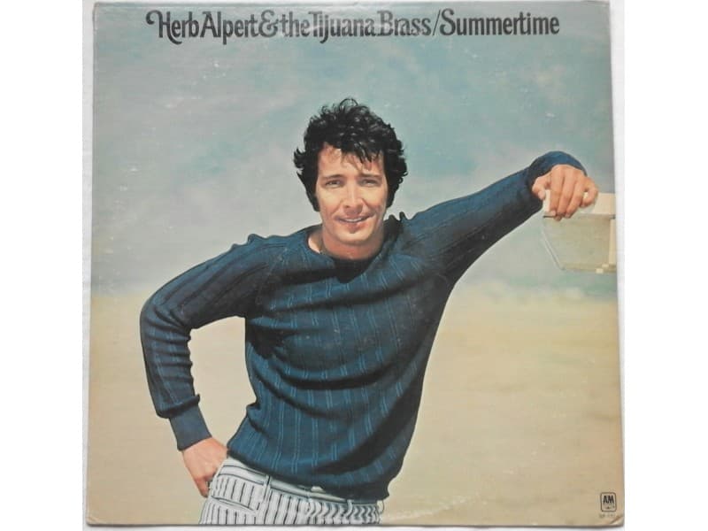 Herb Alpert & The Tijuana Brass — Summertime