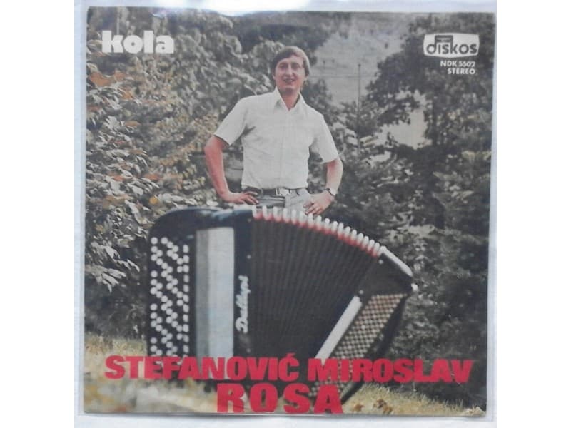 STEFANOVIC MIROSLAV ROSA — Paljevina( Kola)