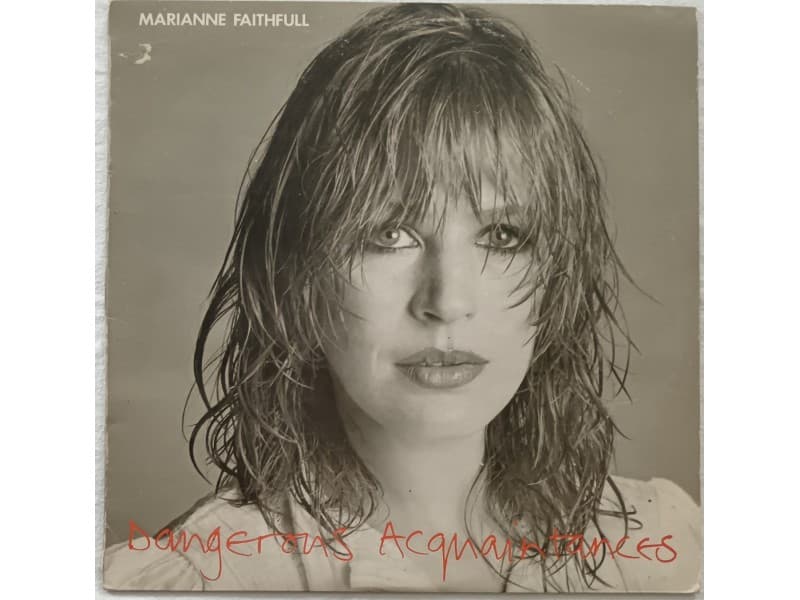 MARIANNE FAITHFULL — Dangerous Acquaintances