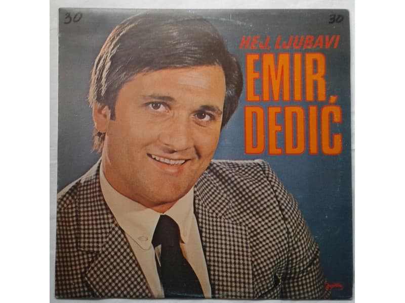 EMIR DEDIC — HEJ LJUBAVI