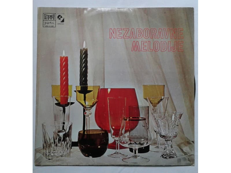 NEZABORAVNE MELODIJE — RAZNI IZVODJACI