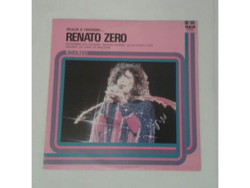 RENATO ZERO REALTA E FANTASIA — —