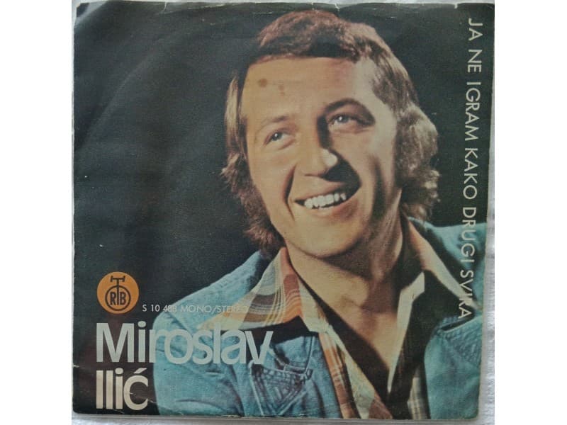 MIROSLAV ILIC — Ja ne igram kako drugi svira