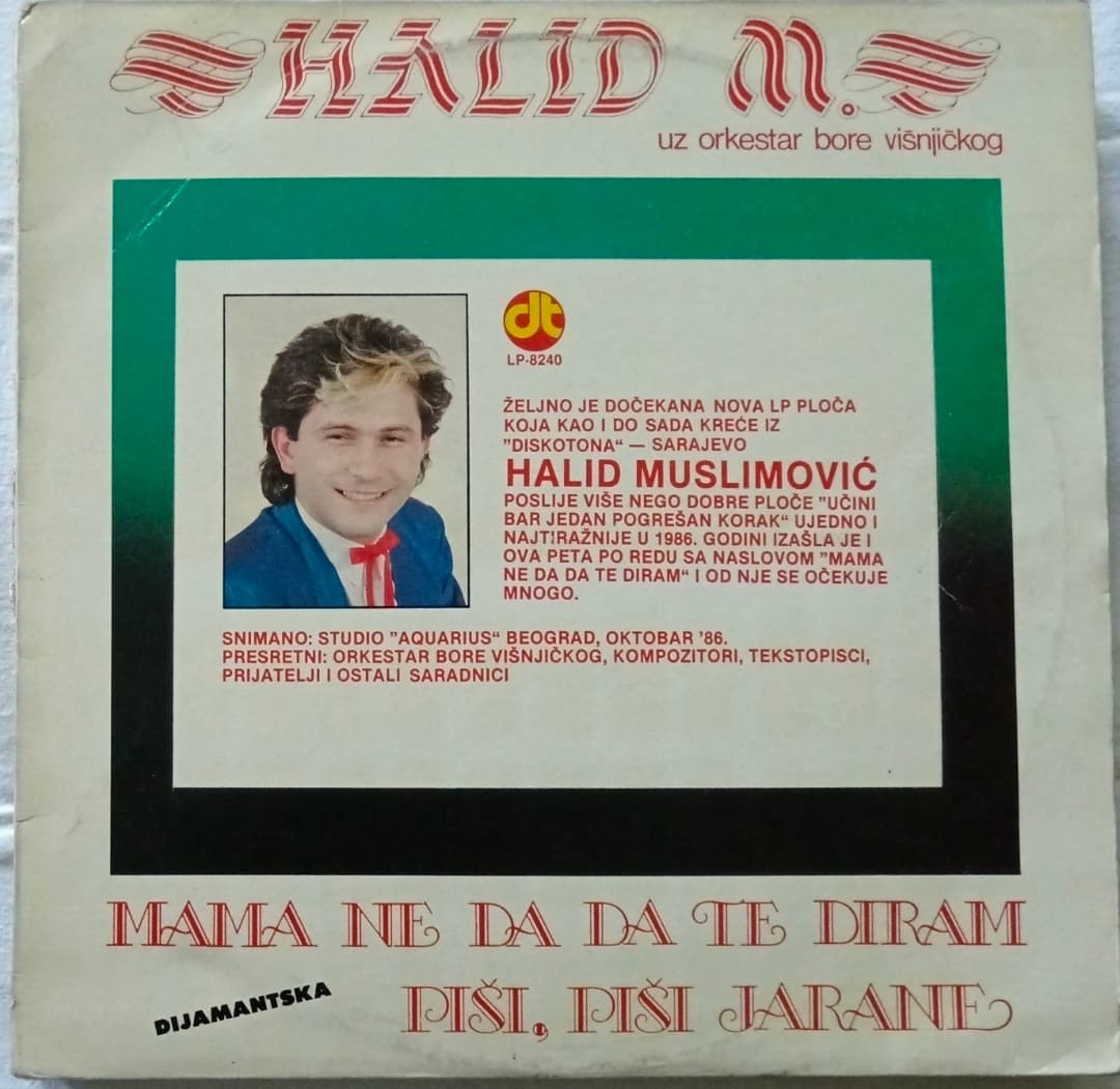 HALID MUSLIMOVIC — Mama ne da da te diram