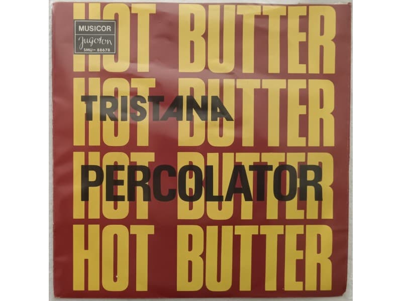 HOT BUTTER — PERCOLATOR