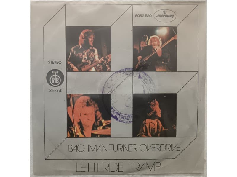 BACHMAN — TURNER OVERDRIVE - LET IT RIDE