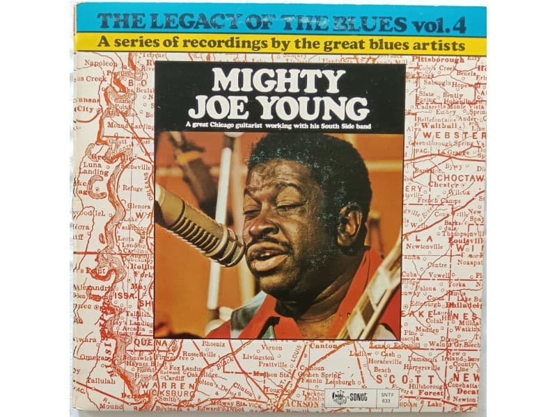 MIGHTY JOE YOUNG -The legacy of the blues Vol.4 — —