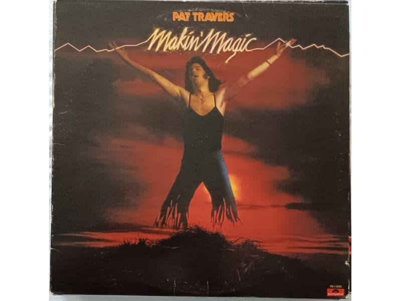 PAT TRAVERS — MAKIN` MAGIC ( U.S.A. Press )