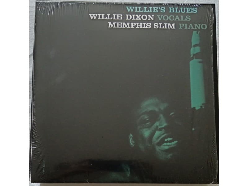 WILLIE DIXON & MEMPHIS SLIM — Willie`s blues