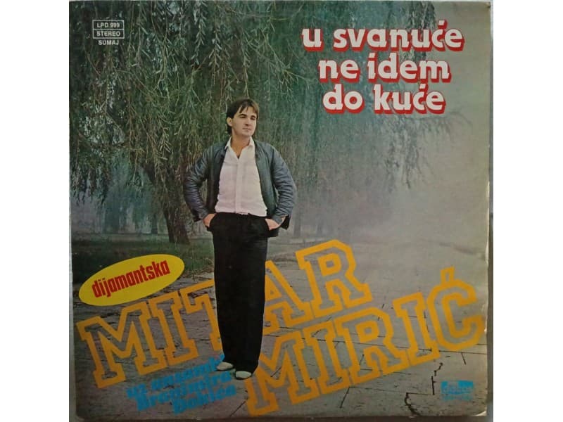 MITAR MIRIC — U SVANUCE NE IDEM DO KUCE