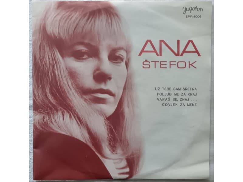 ANA STEFOK — UZ TEBE SAM SRETNA