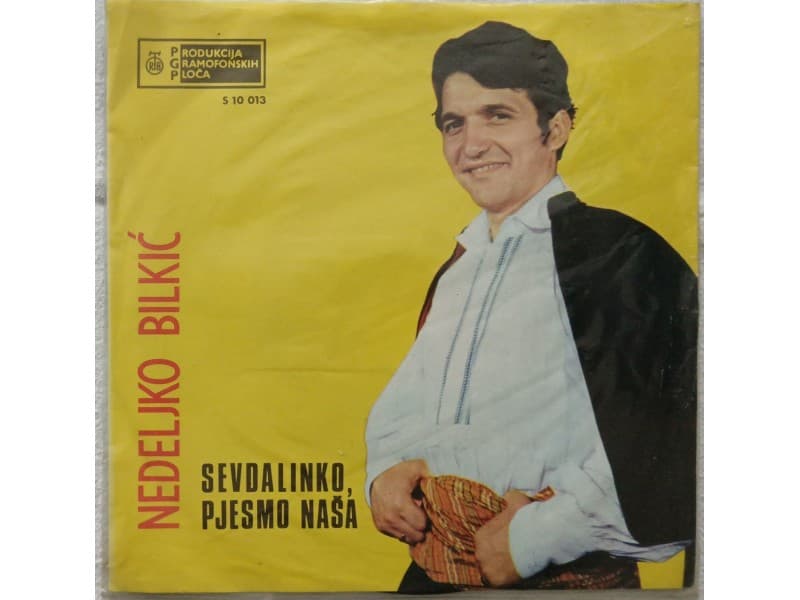 Nedeljko Bilkic / Zika Nikolic-Sevdalinko pjesmo nasa — —