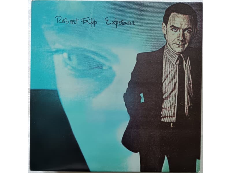 ROBERT FRIPP — EXPOSURE ( U.K.Press )