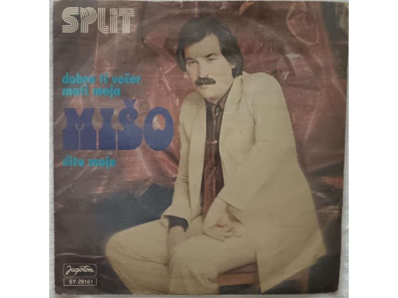 MISO KOVAC — DOBRA TI VECER MATI MOJA