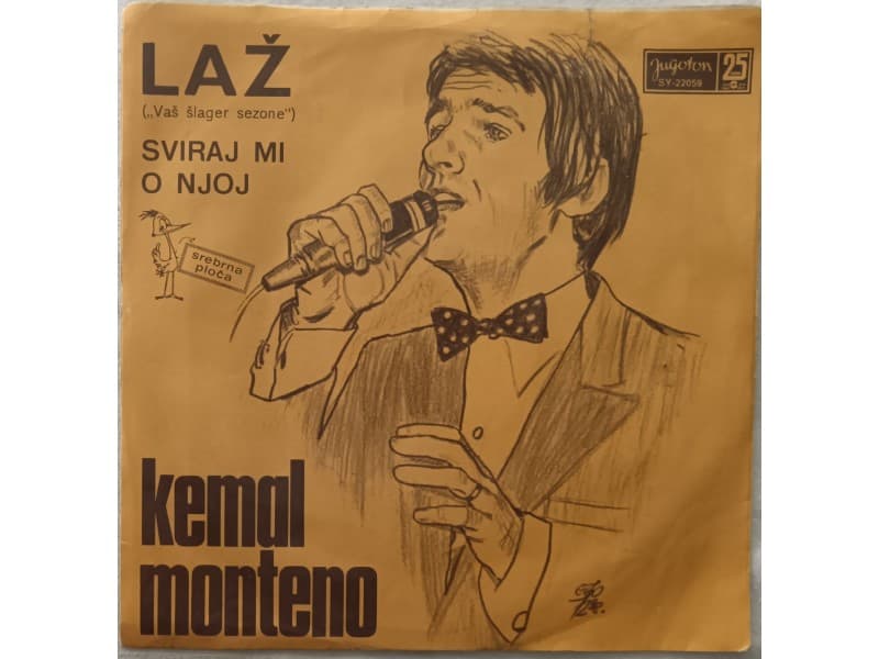 KEMAL MONTENO — LAZ / SVIRAJ MI O NJOJ
