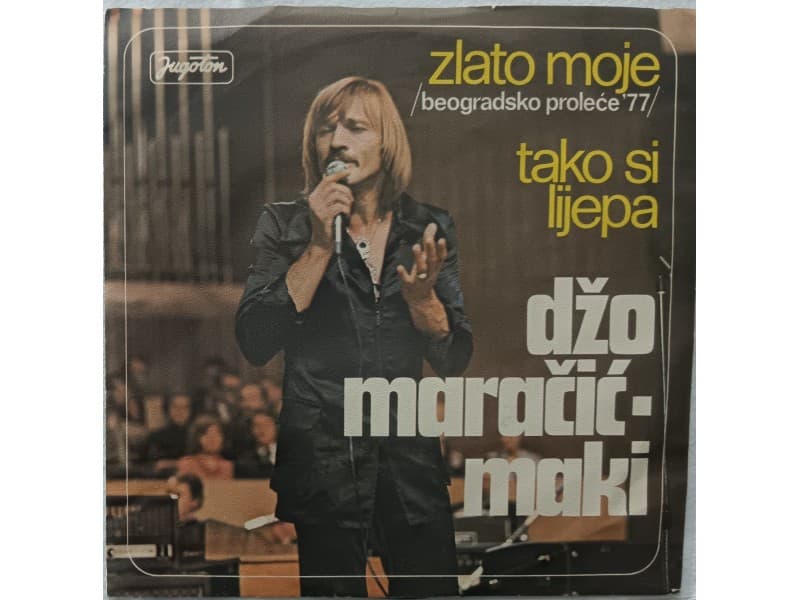 DZO MARACIC MAKI — ZLATO MOJE
